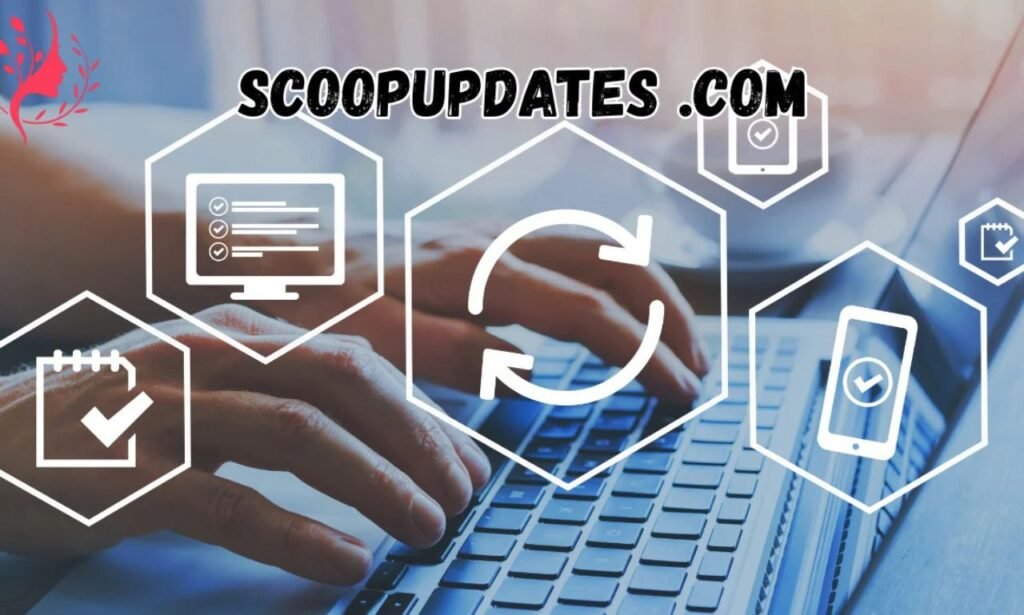 Scoopupdates.com